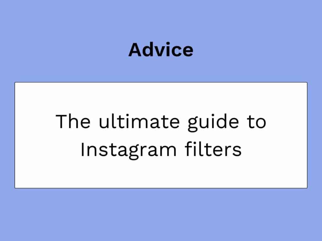 guide pour les filtres instagram
