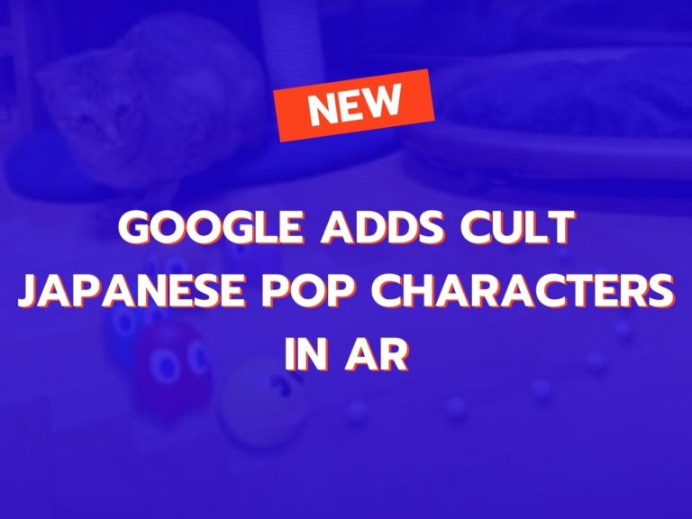 google-augmented-reality-pop-japoneză-cult