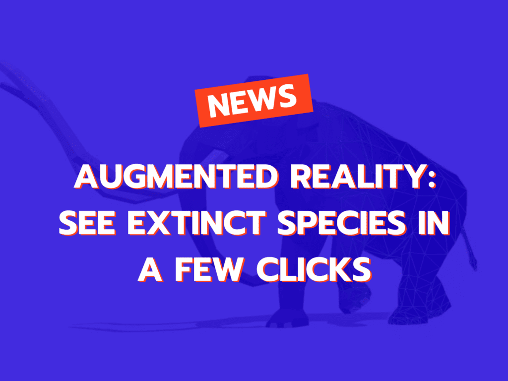 augmented-realitu-exctint species