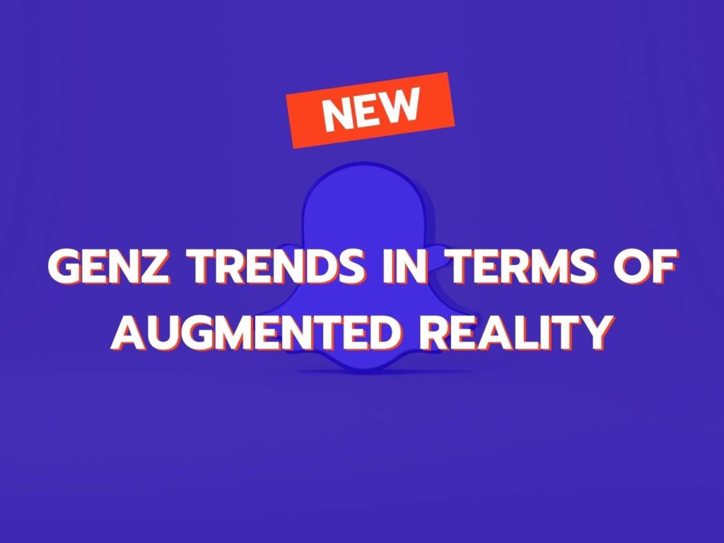 genz-trend-reality-augmented