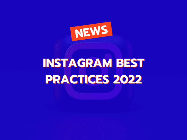 instagrama de melhores práticas 2022