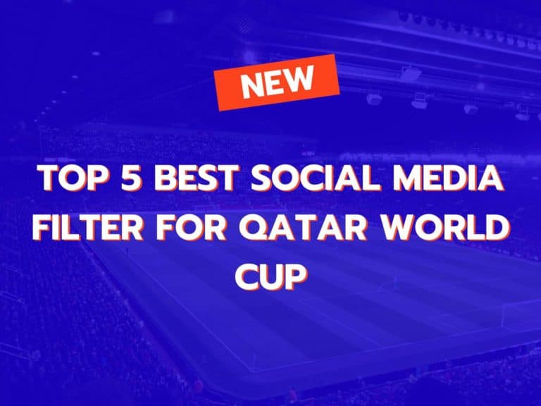 top 5 des filtres sur les réseaux sociaux pour la coupe du monde au Qatar