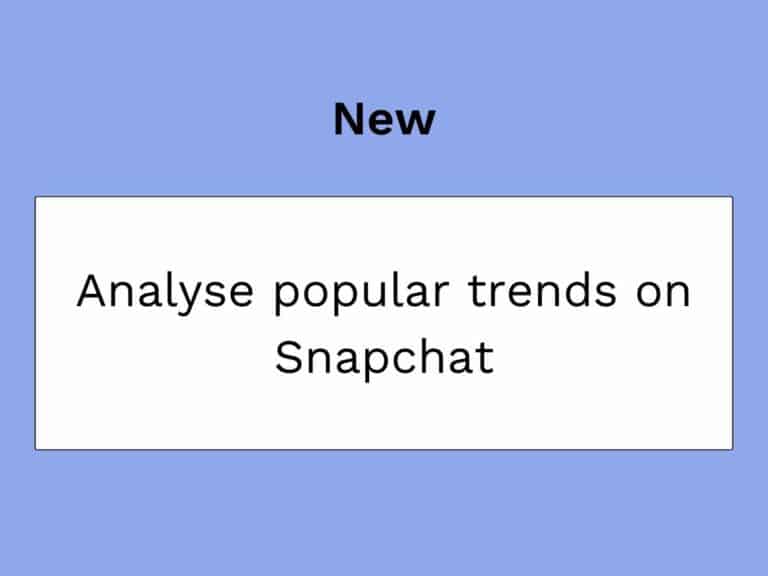 populaire trends op snapchat analyseren
