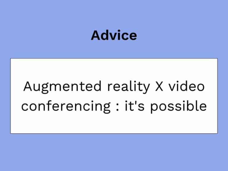 realitatea augmentată și videoconferințele