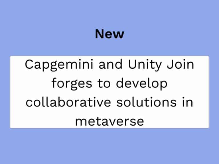 capgemini-et-unity-join-des-solutions-pour-metaverse
