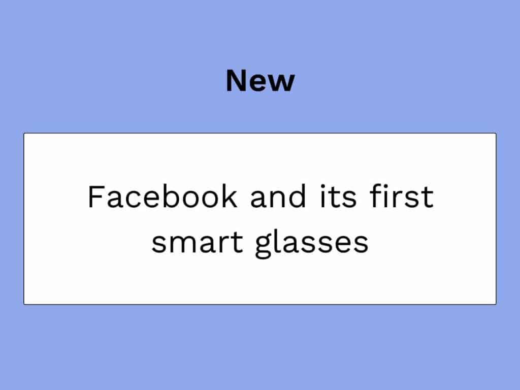 lunettes intelligentes facebook