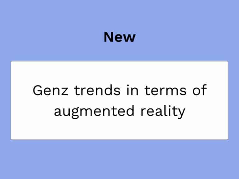 genZ in augmented reality