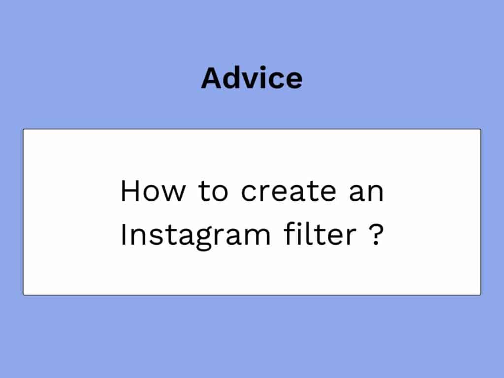 creer un filtre instagram