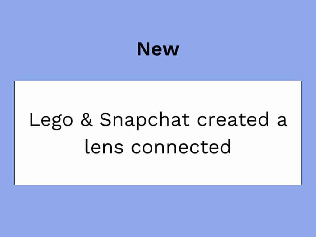 partenariat snapchat et lego pour les connected lenses