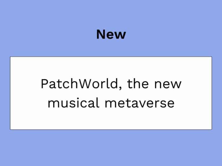 patchwolrd metaverso musicale