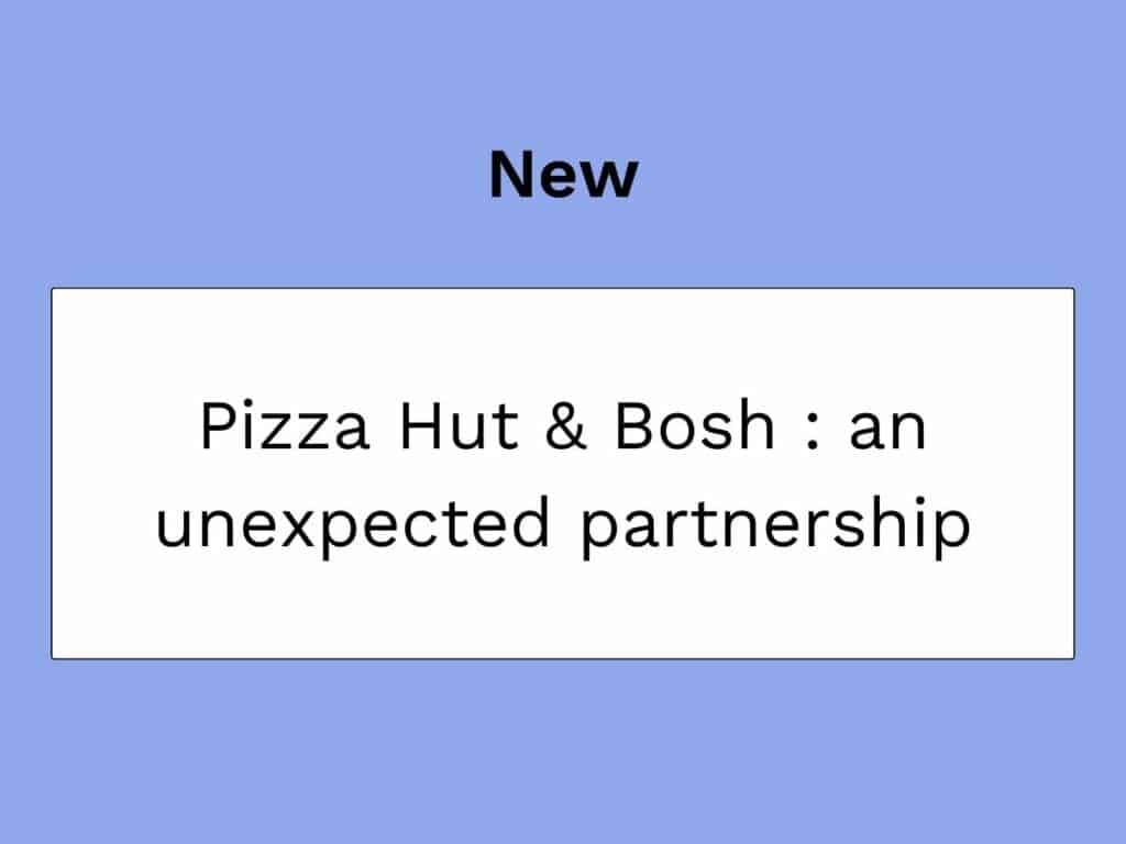 partenariat realite augmentee pizza hut et bosh