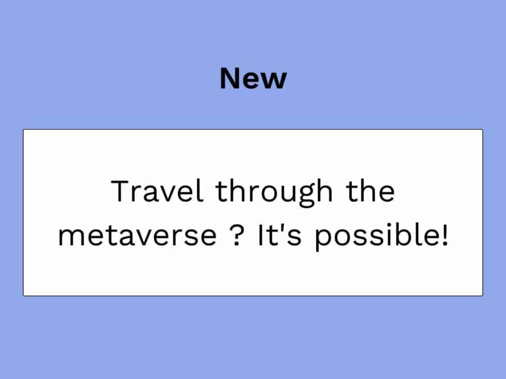 travelling in the metaverse