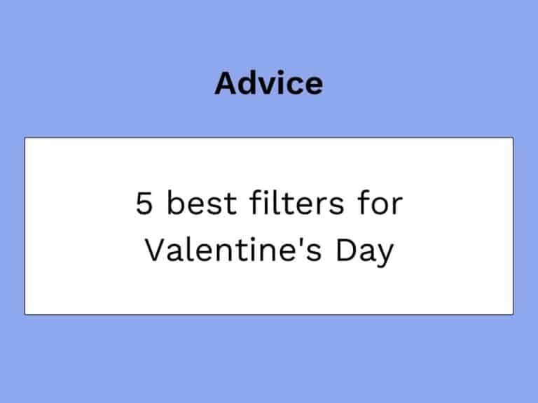 vignette article that selects the filters to be used for Valentine's Day