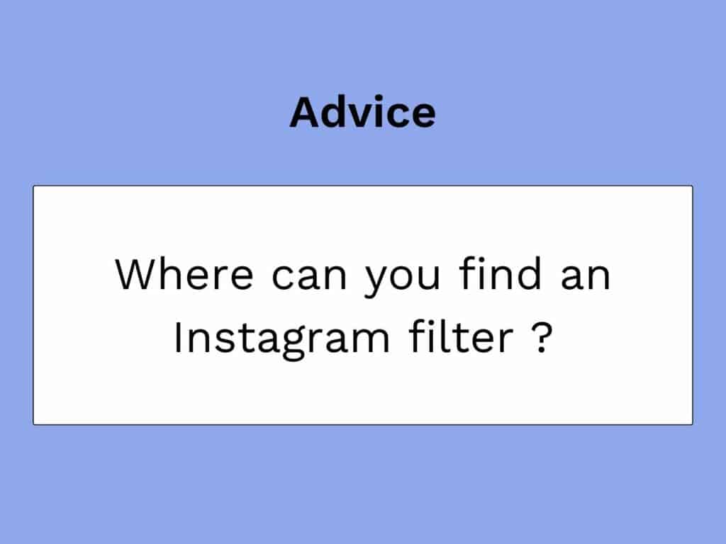 trouver des filtres instagram