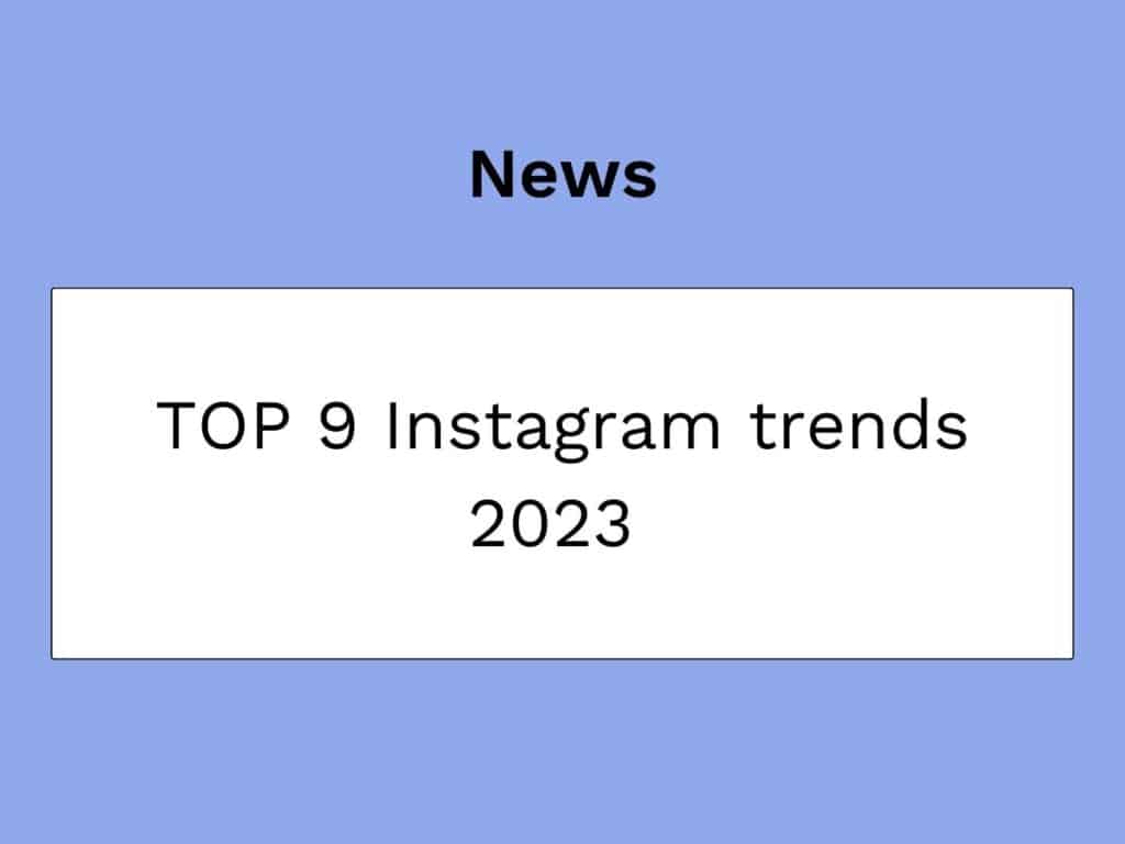miniatura dell'articolo sulle tendenze di instagram per il 2023