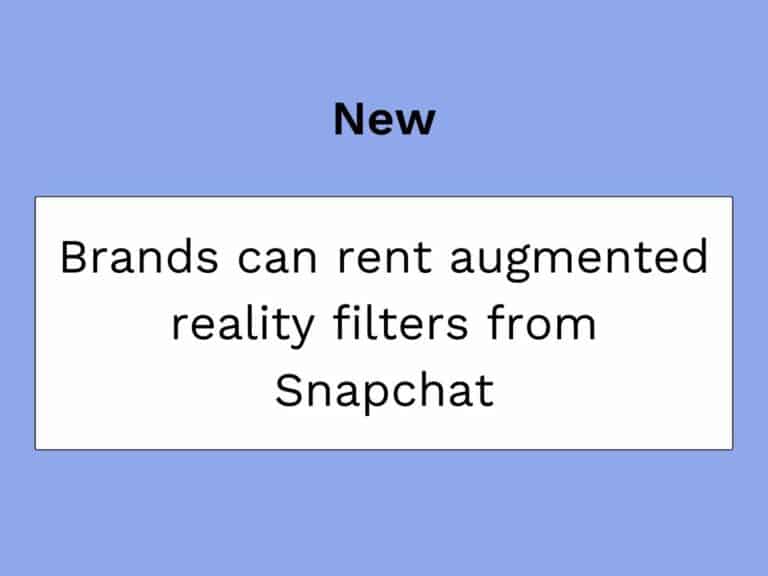 Snapchat can rent its augmented reality filters to brands