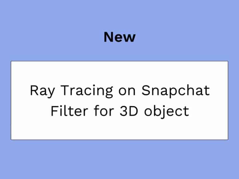 Snap introduces ray tracing technology for its AR lenses to