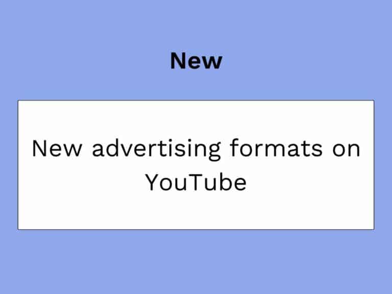New advertising formats on YouTube