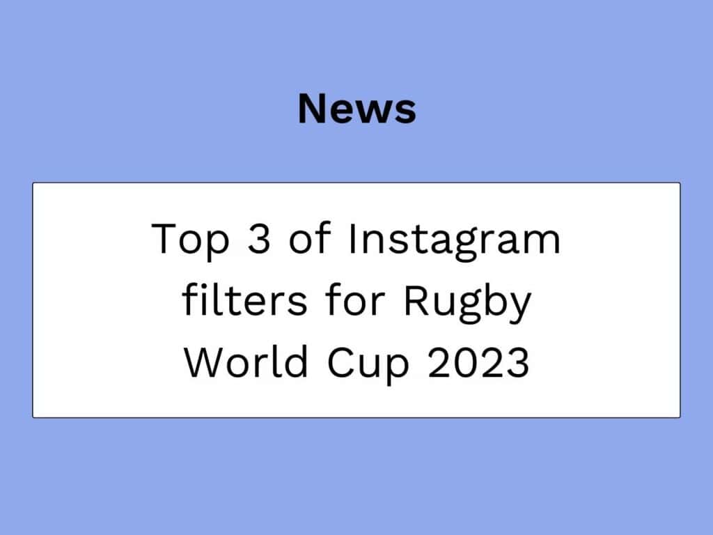 filtri instagram Coppa del Mondo di rugby 2023
