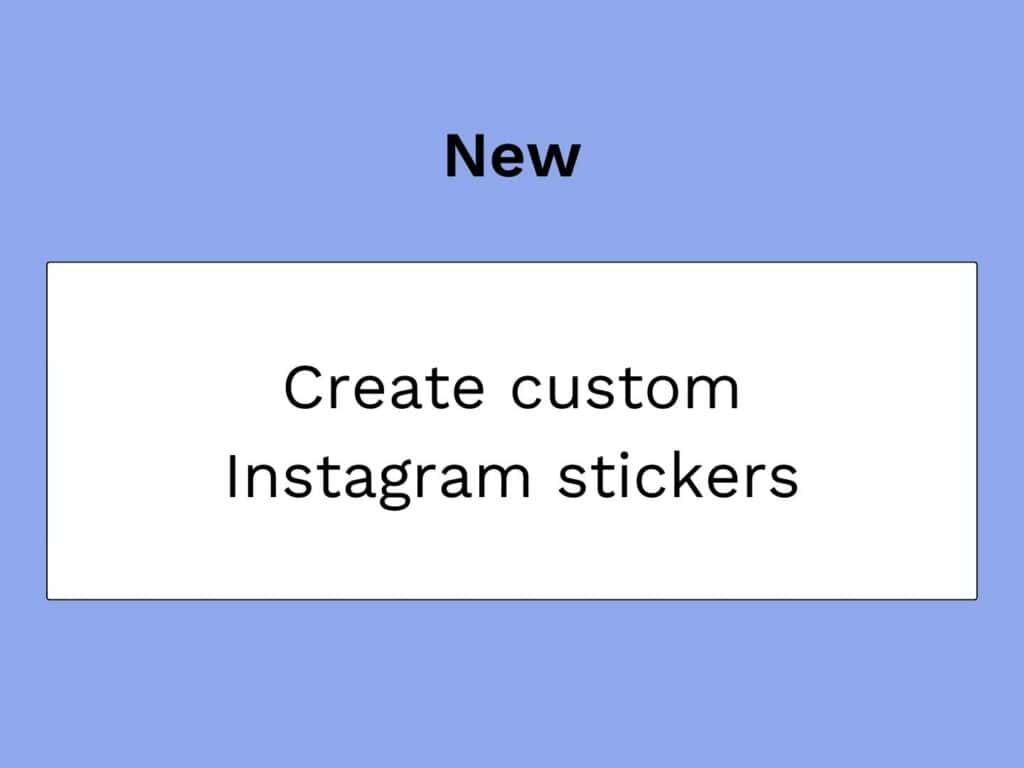 thumbnail article on personalised stickers on Instagram