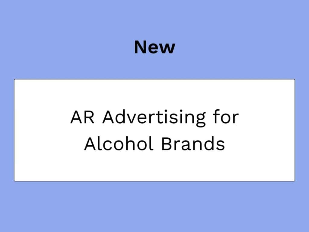 articolo del blog in miniatura sull'autorizzazione della pubblicità AR per i marchi di alcolici