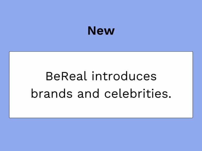 BeReal invita a marcas y famosos